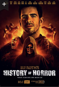 Eli Roth's History of Horror